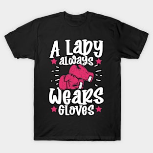 A Lady Always Wears Gloves T-Shirt